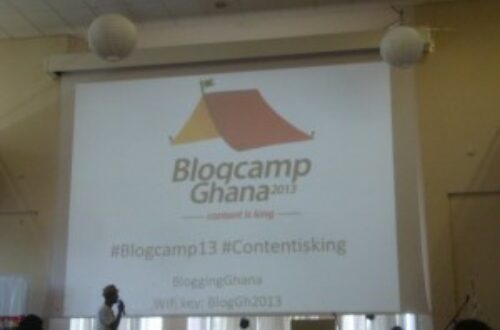 Article : Ghana :  Blogcamp 2013 : Les bloggueurs ghanéens sont allés au ‘‘front’’